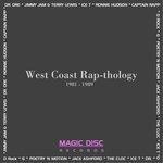 Слушать альбом - Magic Disc Records- West Coast Rap-thology (2007)