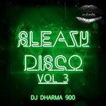 Слушать альбом - Sleazy Disco Vol 3 (2018)