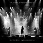 Слушать альбом - On the One Live in Brussels (2018)
