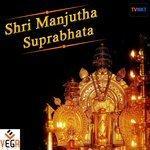 Слушать альбом - Shri Manjutha Suprabhata (2018)