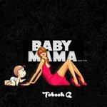 Слушать альбом - Baby Mama (2018)