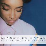 Слушать альбом - Is Your Love Big Enough? (2012)