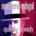 Слушать альбом - Quietly French (2018)