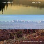 Слушать альбом - The Planet (Music from the Films of David Lickley) (2019)
