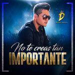 No Te Creas Tan Importante (2019)