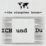 Слушать альбом - The Slaughter House (2019)