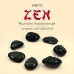 Слушать альбом - ZEN: Traumhafte Meditationsmusik (2007)