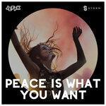 Слушать альбом - Peace Is What You Want (2019)