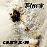 Слушать альбом - Crustfucker (2018)