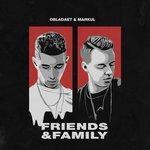 Слушать альбом - FRIENDS & FAMILY (2017)