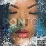 Слушать альбом - Pon Top (2019)