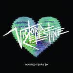 Слушать альбом - Wasted Tears EP (2018)