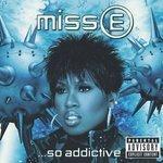 Miss E....So Addictive (2005)
