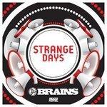 Слушать альбом - STRANGE DAYS (2016)