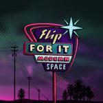 Слушать альбом - Flip for It (2018)