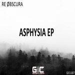 Слушать альбом - Asphysia (2019)