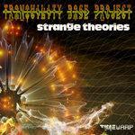 Слушать альбом - Strange Theories (2018)