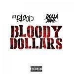 Слушать альбом - Bloody Dollars (2018)