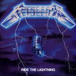 Слушать альбом - Ride The Lightning (1984)