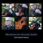 Слушать альбом - Miniatures for Acoustic Guitar (2019)