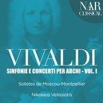 Слушать альбом - Vivaldi: Sinfonie e concerti per Archi, Vol. 1 (2018)