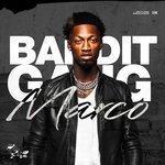 Слушать альбом - Bandit Gang Marco (2018)