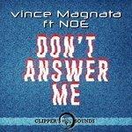 Слушать альбом - Don't Answer Me (2018)