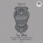 Слушать альбом - Say What (2017)