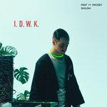 I Don't Wanna Know (2018)