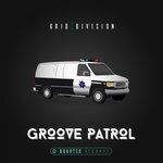 Слушать альбом - Groove Patrol (2018)