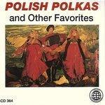 Слушать альбом - Polish Polkas And Other Favorites (2006)