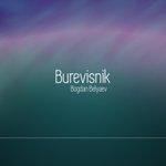 Слушать альбом - Burevisnik (2018)