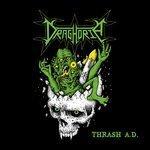 Слушать альбом - Thrash A.D. (2018)