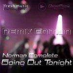 Слушать альбом - Going out Tonight - Remix Edition (2018)