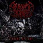 Слушать альбом - Tyrant of Time (2018)