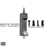 Talk (feat. Ca$H Out) (2015)