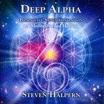 Слушать альбом - Deep Alpha: Brainwave Synchronization for Meditation and Healing (2012)