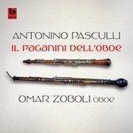 Слушать альбом - Antonino Pasculli: Il Paganini dell'Oboe (2017)