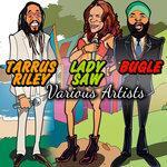 Слушать альбом - Tarrus Riley Lady Saw Bugle (2014)