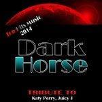 Слушать альбом - Dark Horse: Tribute to Katy Perry, Juicy J (2014)