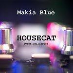 Слушать альбом - Housecat (Sweet Chillhouse) (2018)