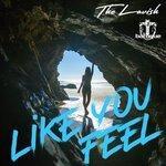 Слушать альбом - Like You Feel (2018)