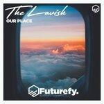 Слушать альбом - Our Place (2019)
