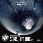 Слушать альбом - Sorry, I'm late (2018)