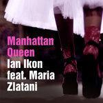 Слушать альбом - Manhattan Queen (2018)