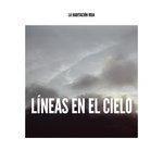 Слушать альбом - Líneas en el Cielo (2018)