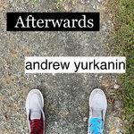Слушать альбом - Afterwards (2018)