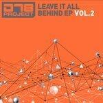Слушать альбом - Leave It All Behind EP2 (2019)