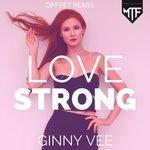 Слушать альбом - Love Strong (2018)