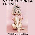 Слушать альбом - Nancy Sinatra and friends (2019)